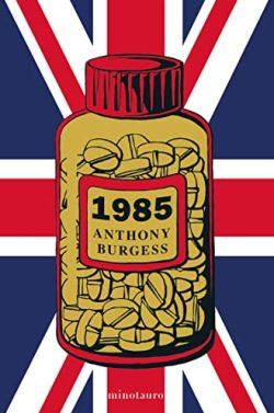 1985  |  Anthony  Burgess