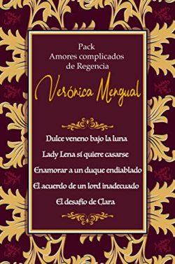 Amores  complicados  de  la  Regencia  |  Verónica  Mengual