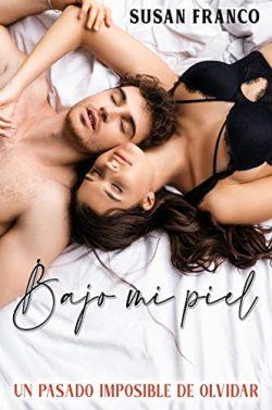 Bajo  mi  piel  |  Susan  Franco