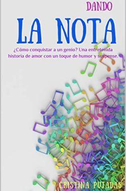 Dando  la  nota  (Cómo  conquistar  a  un  genio  1)  |  Cristina  Pujadas