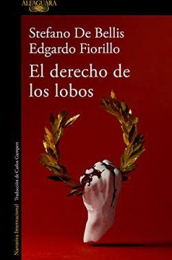 El  derecho  de  los  lobos  |  Stefano  De  Bellis  &  Edgardo  Fiorillo