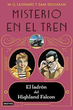El  ladrón  del  Highland  Falcon  |  M.  G.  Leonard  &  Sam  Sedgman