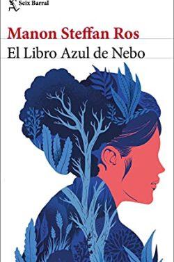 El  Libro  Azul  de  Nebo  |  Manon  Steffan  Ros