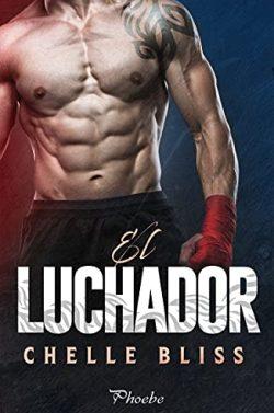 El  luchador  (Men  Of  Inked  2)  |  Chelle  Bliss