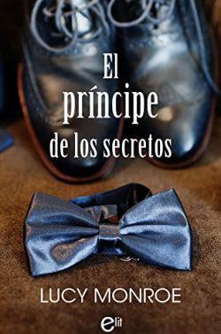 El  príncipe  de  los  secretos  |  Lucy  Monroe