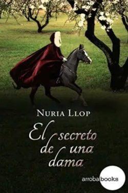 El  secreto  de  una  dama  |  Nuria  Llop
