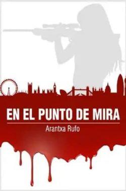 En  el  punto  de  mira  |  Arantxa  Rufo