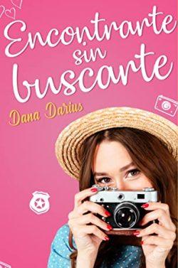 Encontrarte  sin  buscarte  |  Dana  Darius