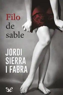 Filo  de  sable  (Hilario  Soler  2)  |  Jordi  Sierra  i  Fabra