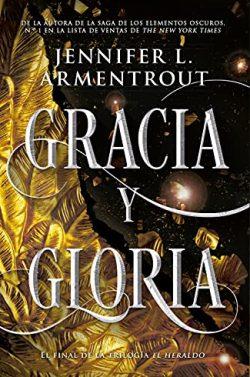 Gracia  y  gloria  (El  Heraldo  3)  |  Jennifer  L.  Armentrout  