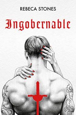 Ingobernable  |  Rebeca  Stones