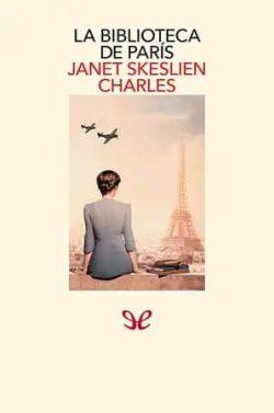La  biblioteca  de  París  |  Janet  Skeslien  Charles