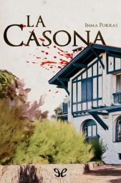 La  Casona  |  Inmaculada  Porras
