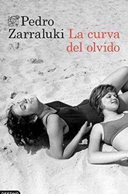 La  curva  del  olvido  |  Pedro  Zarraluki