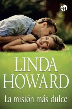 La  misión  más  dulce  |  Linda  Howard
