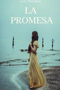 La  promesa  (Highlanders  1)  |  Lexi  Thurman