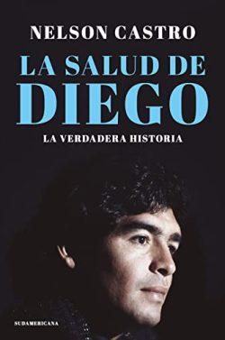 La  salud  de  Diego  |  Nelson  Castro