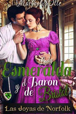 Lady  Esmeralda  y  el  Caballero  de  Bristol  (Las  Joyas  de  Norfolk  4)  |  Maria  Isabel  Salsench  Ollé