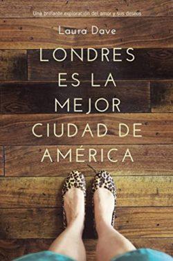 Londres  es  la  mejor  ciudad  de  América  |  Laura  Dave
