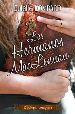 Los  Hermanos  MacLennan  (Completa)  |  Eulalie  Lombard