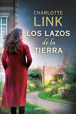 Los  lazos  de  la  tierra  (La  estación  de  las  tormentas  3)  |  Charlotte  Link