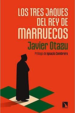 Los  tres  jaques  del  rey  de  Marruecos  |  Javier  Otazu