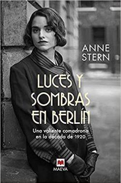 Luces  y  sombras  en  Berlín  |  Anne  Stern