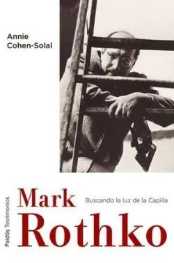 Mark  Rothko  |  Annie  Cohen-Solal