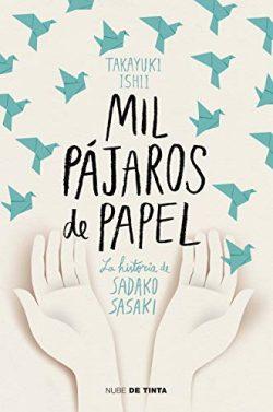 Mil  pájaros  de  papel  |  Ishii  Takayuki