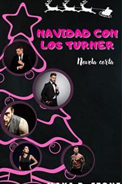 Navidad  con  los  Turner  (Hermanos  Turner  4.5)  |  Maya  R.  Stone