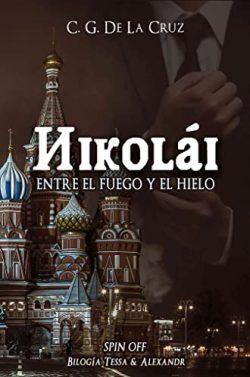 Nikolái:  Entre  el  fuego  y  el  hielo  |  C.G.  De  La  Cruz