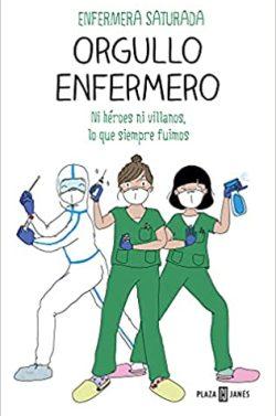 Orgullo  enfermero  |  Enfermera  Saturada