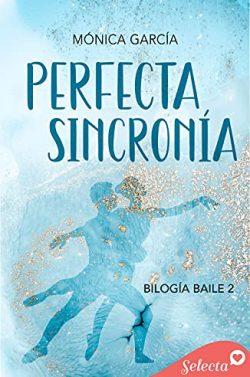 Perfecta  sincronía  (Baile  2)  |  Mónica  García