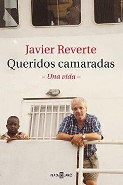 Queridos  camaradas  |  Javier  Reverte