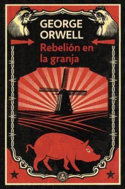Rebelión  en  la  granja  |  George  Orwell