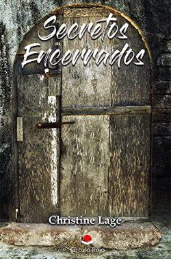 Secretos  Encerrados  |  Christine  Lage
