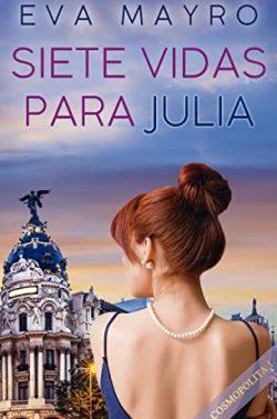 Siete  vidas  para  Julia  |  Eva  Mayro
