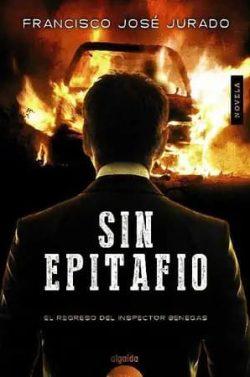 Sin  epitafio  (  Benegas  2)  |  Francisco  José  Jurado