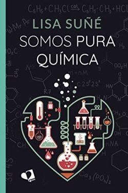 Somos  pura  química  |  Lisa  Suñé