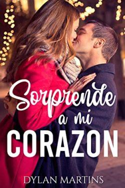 Sorprende  a  mi  corazón  |  Dylan  Martins