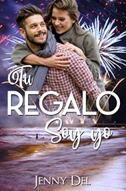 Tu  regalo  soy  yo  |  Jenny  Del