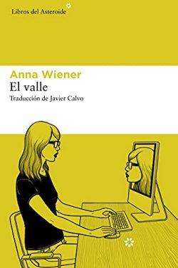 Valle  inquietante  |  Anna  Wiener